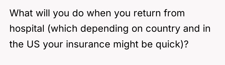 What will you do when you return from hospital (which...