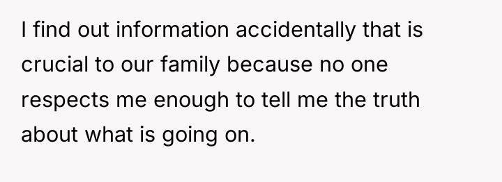 I find out information accidentally that is crucial to our...