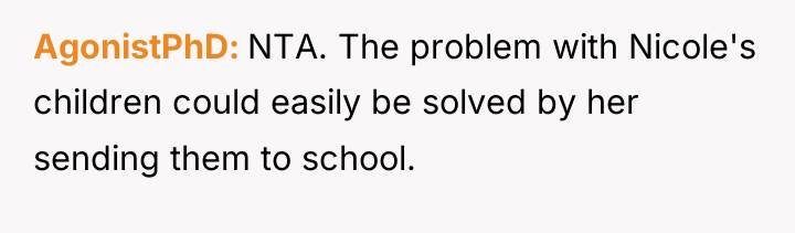 AgonistPhD NTA. The problem with Nicole's children could easily be...