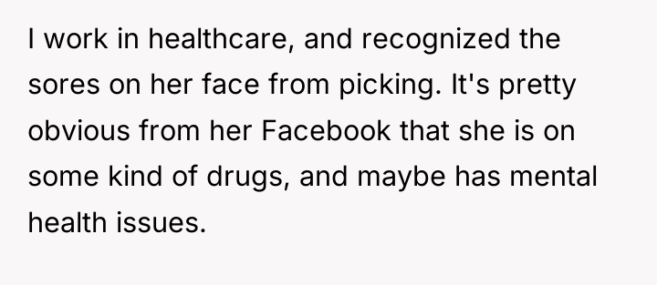 I work in healthcare, and recognized the sores on her...