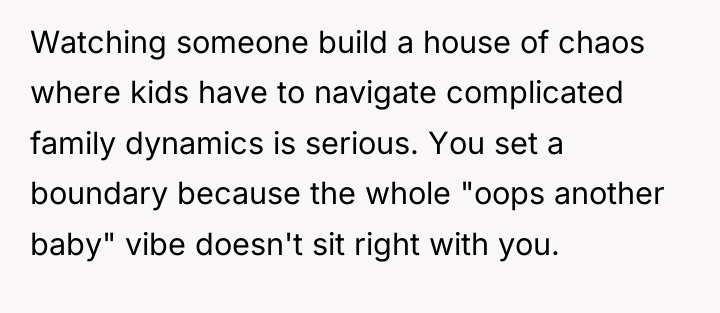 Watching someone build a house of chaos where kids have...