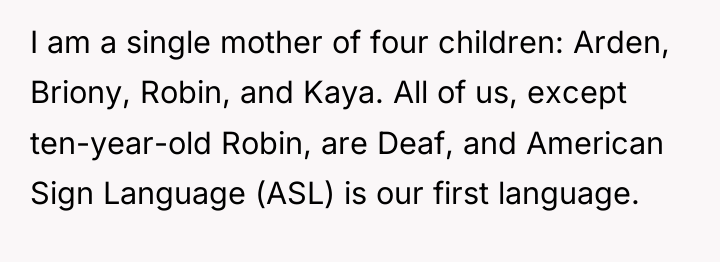 I am a single mother of four children: Arden, Briony,...