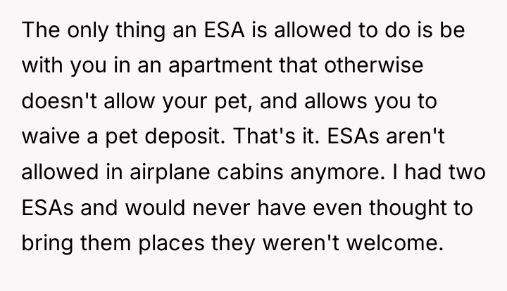 The only thing an ESA is allowed to do is...