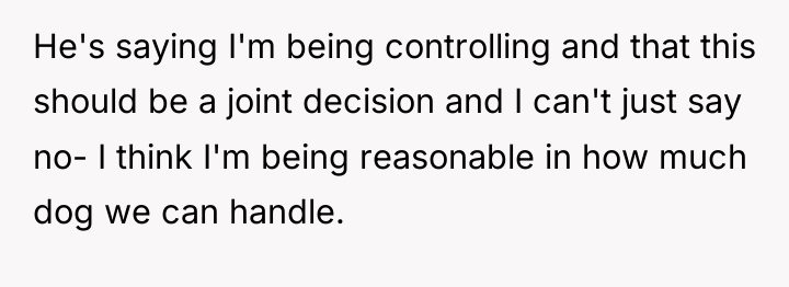 He's saying I'm being controlling and that this should be...