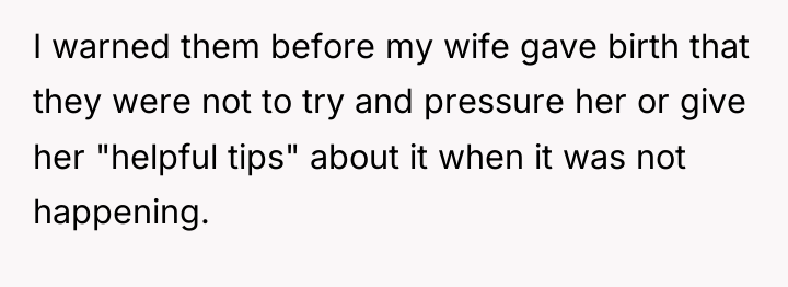 I warned them before my wife gave birth that they...