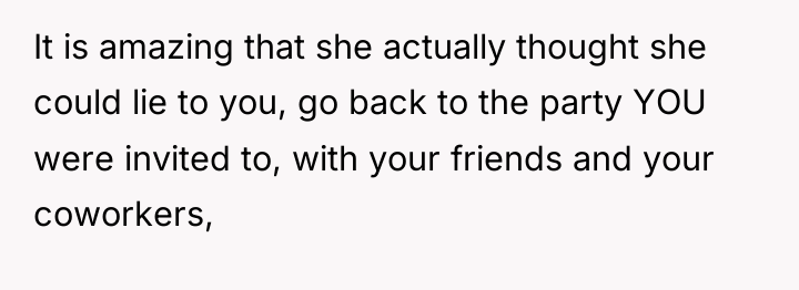It is amazing that she actually thought she could lie...
