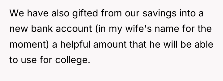 We have also gifted from our savings into a new...