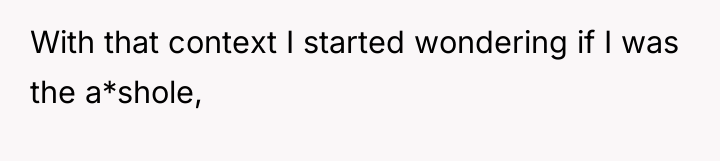 With that context I started wondering if I was the...