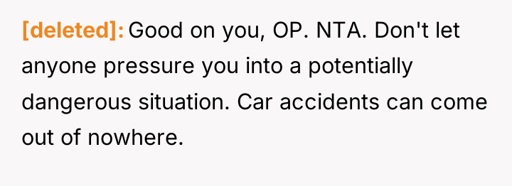[deleted] Good on you, OP. NTA. Don't let anyone pressure...