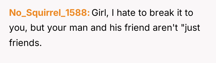 No_Squirrel_1588 Girl, I hate to break it to you, but...