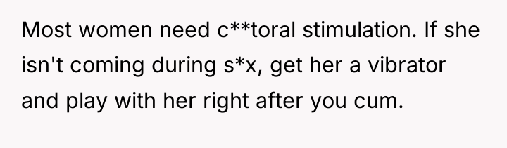 Most women need c**toral stimulation. If she isn't coming during...
