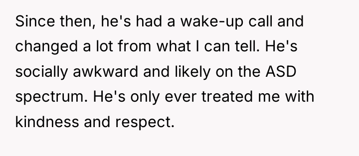 Since then, he's had a wake-up call and changed a...
