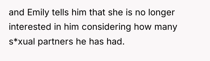 and Emily tells him that she is no longer interested...