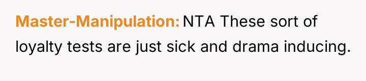 Master-Manipulation NTA These sort of loyalty tests are just sick...