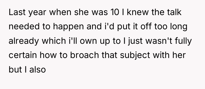 Last year when she was 10 I knew the talk...