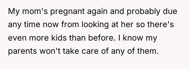 My mom's pregnant again and probably due any time now...