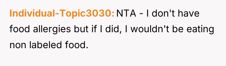 Individual-Topic3030 NTA - I don't have food allergies but if...