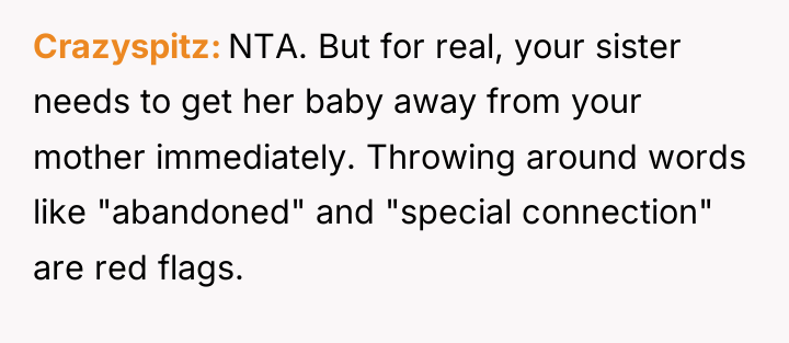 Crazyspitz NTA. But for real, your sister needs to get...