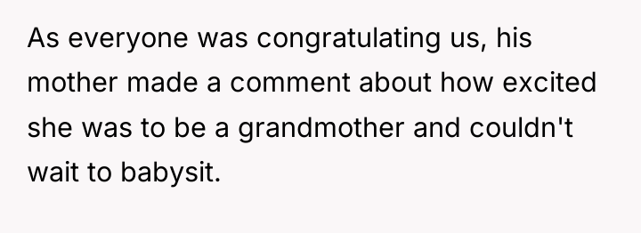 As everyone was congratulating us, his mother made a comment...