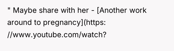 " Maybe share with her - [Another work around to...