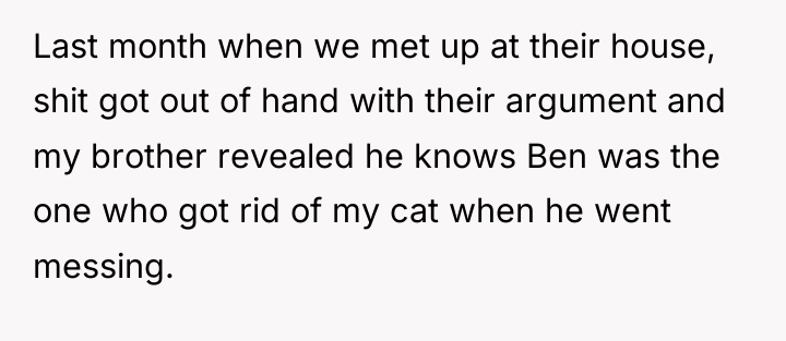 Last month when we met up at their house, shit...