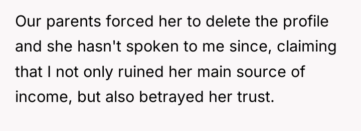 Our parents forced her to delete the profile and she...