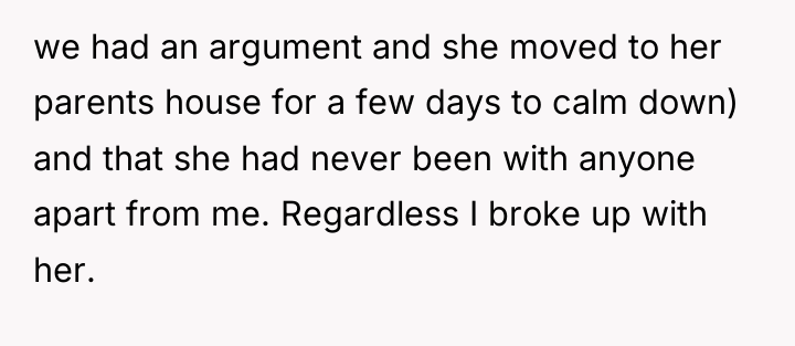 we had an argument and she moved to her parents...