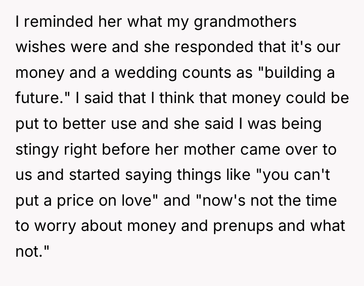 I reminded her what my grandmothers wishes were and she...