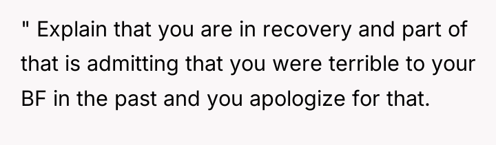 " Explain that you are in recovery and part of...