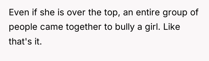 Even if she is over the top, an entire group...