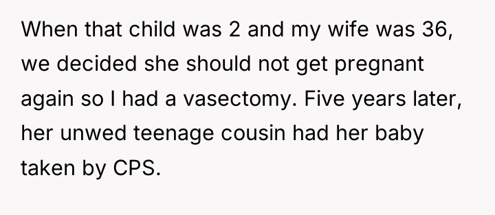 When that child was 2 and my wife was 36,...