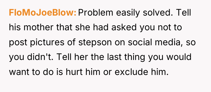 FloMoJoeBlow Problem easily solved. Tell his mother that she had...