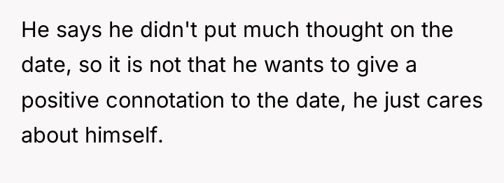 He says he didn't put much thought on the date,...