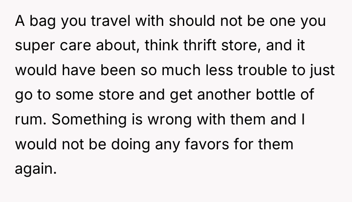 A bag you travel with should not be one you...