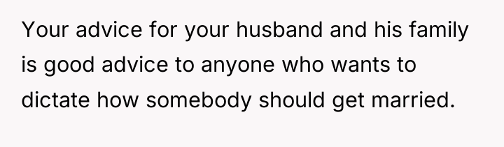 Your advice for your husband and his family is good...
