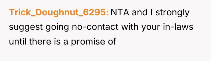 Trick_Doughnut_6295 NTA and I strongly suggest going no-contact with your...