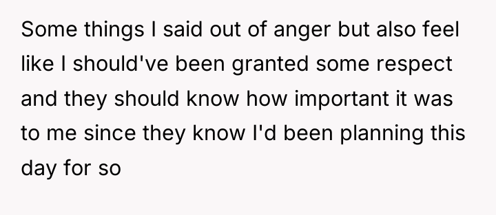 Some things I said out of anger but also feel...