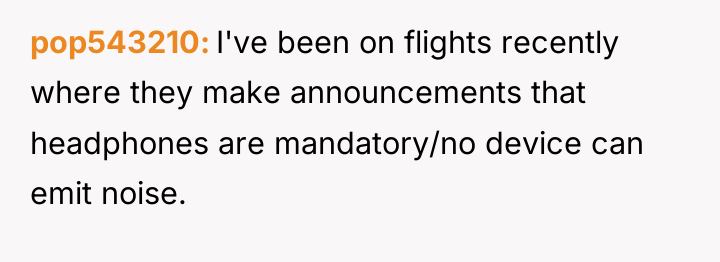 pop543210 I've been on flights recently where they make announcements...