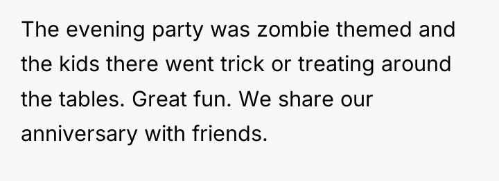 The evening party was zombie themed and the kids there...