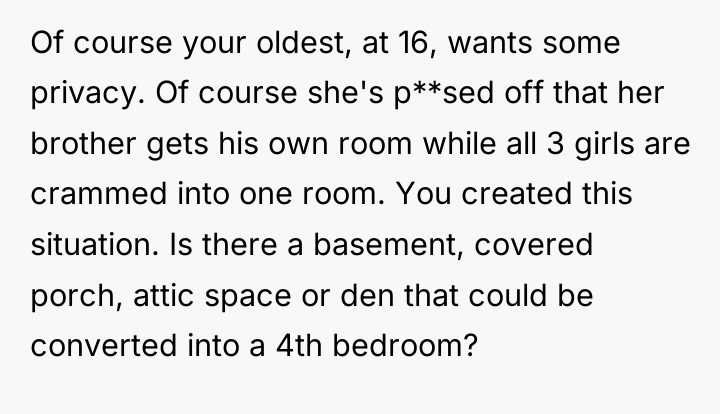 Of course your oldest, at 16, wants some privacy. Of...