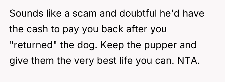 Sounds like a scam and doubtful he'd have the cash...