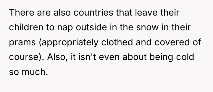 There are also countries that leave their children to nap...