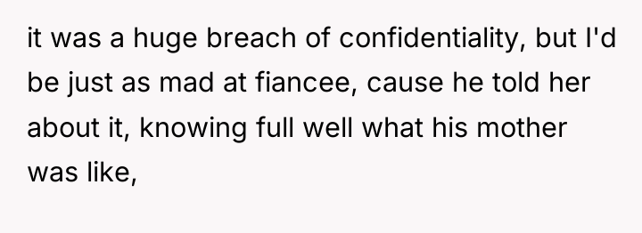 it was a huge breach of confidentiality, but I'd be...
