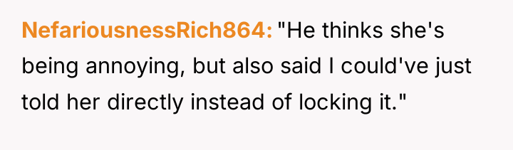 NefariousnessRich864 "He thinks she's being annoying, but also said I...