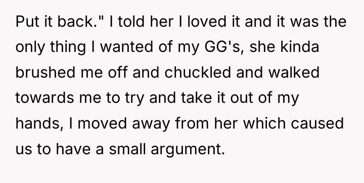 Put it back." I told her I loved it and...