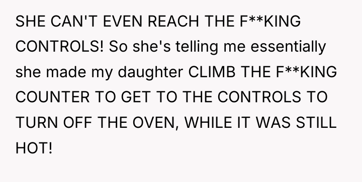 SHE CAN'T EVEN REACH THE F**KING CONTROLS! So she's telling...