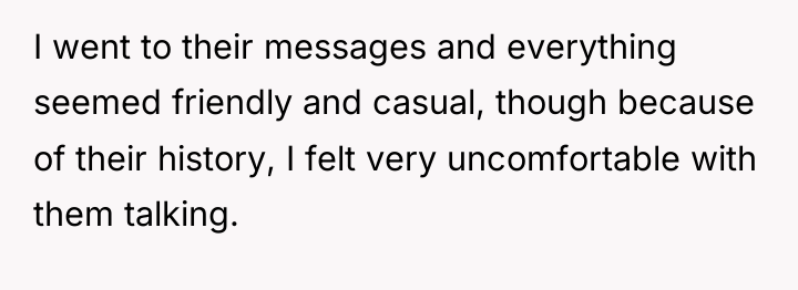I went to their messages and everything seemed friendly and...