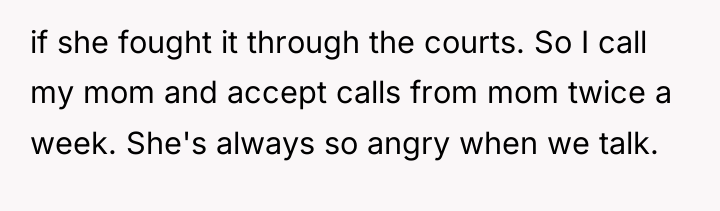 if she fought it through the courts. So I call...