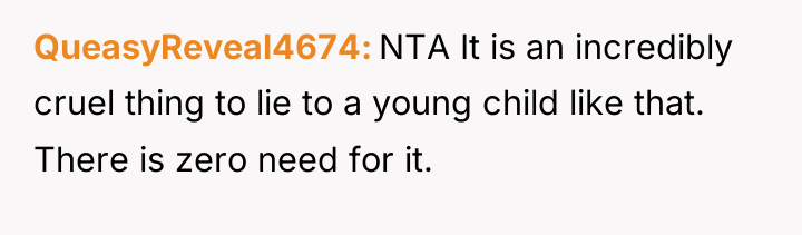 QueasyReveal4674 NTA It is an incredibly cruel thing to lie...