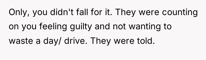 Only, you didn't fall for it. They were counting on...